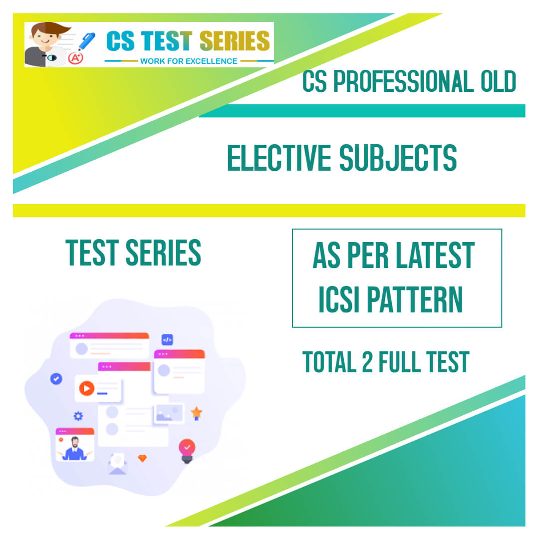 CS Professional Old Syllabus Elective papers