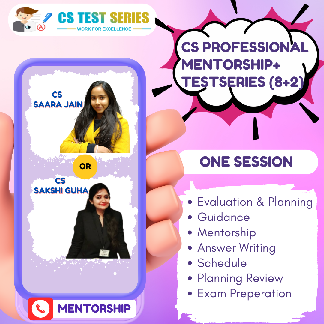 CS Professional Module 1 ONE TIME Counselling Plus Test Series 8 Unit + 2 Full Syllabus Test - Mentorship Old Syllabus