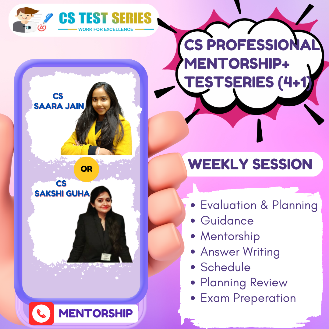 CS Professional Module 1 Weekly Counselling Plus Test Series 4 Unit + 1 Full Syllabus Test - Mentorship Old Syllabus