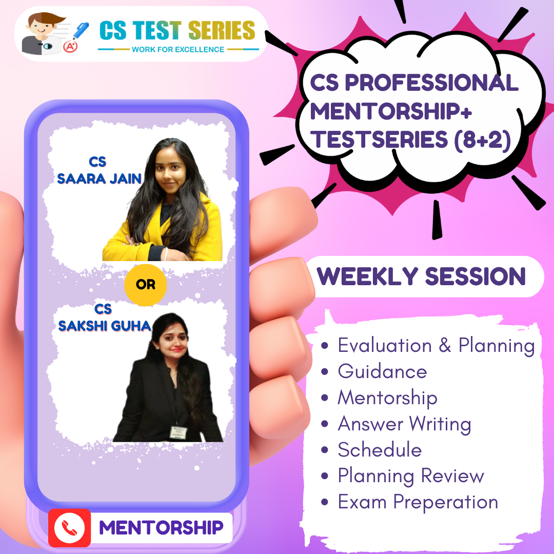 CS Professional Module 1 Weekly Counselling Plus Test Series 8 Unit + 2 Full Syllabus Test - Mentorship Old Syllabus