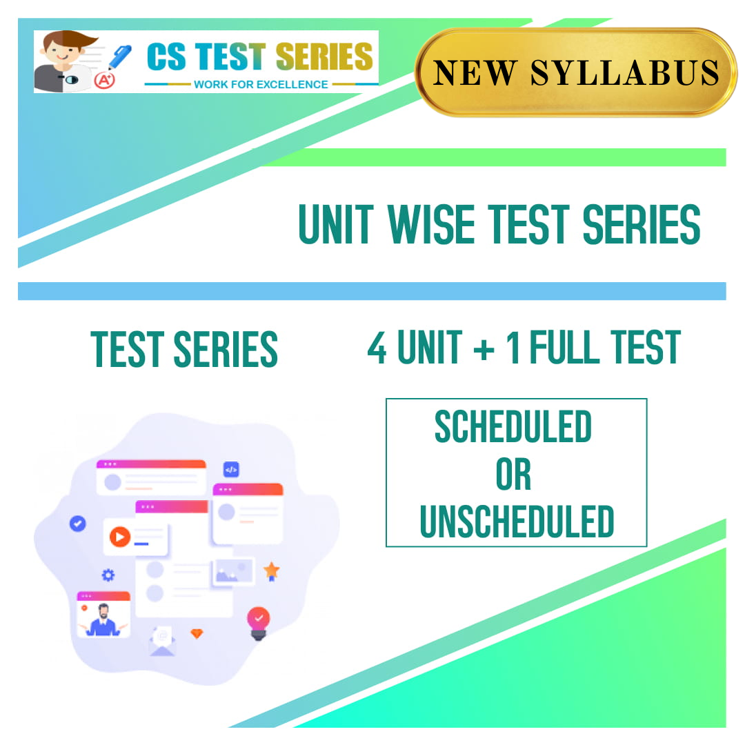 CS NORMAL PLAN TEST SERIES 4 UNIT + 1 FULL SYLLABUS TEST New Syllabus