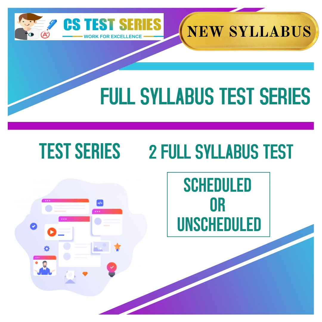 CS FULL SYLLABUS TEST SERIES (2 FULL TEST)