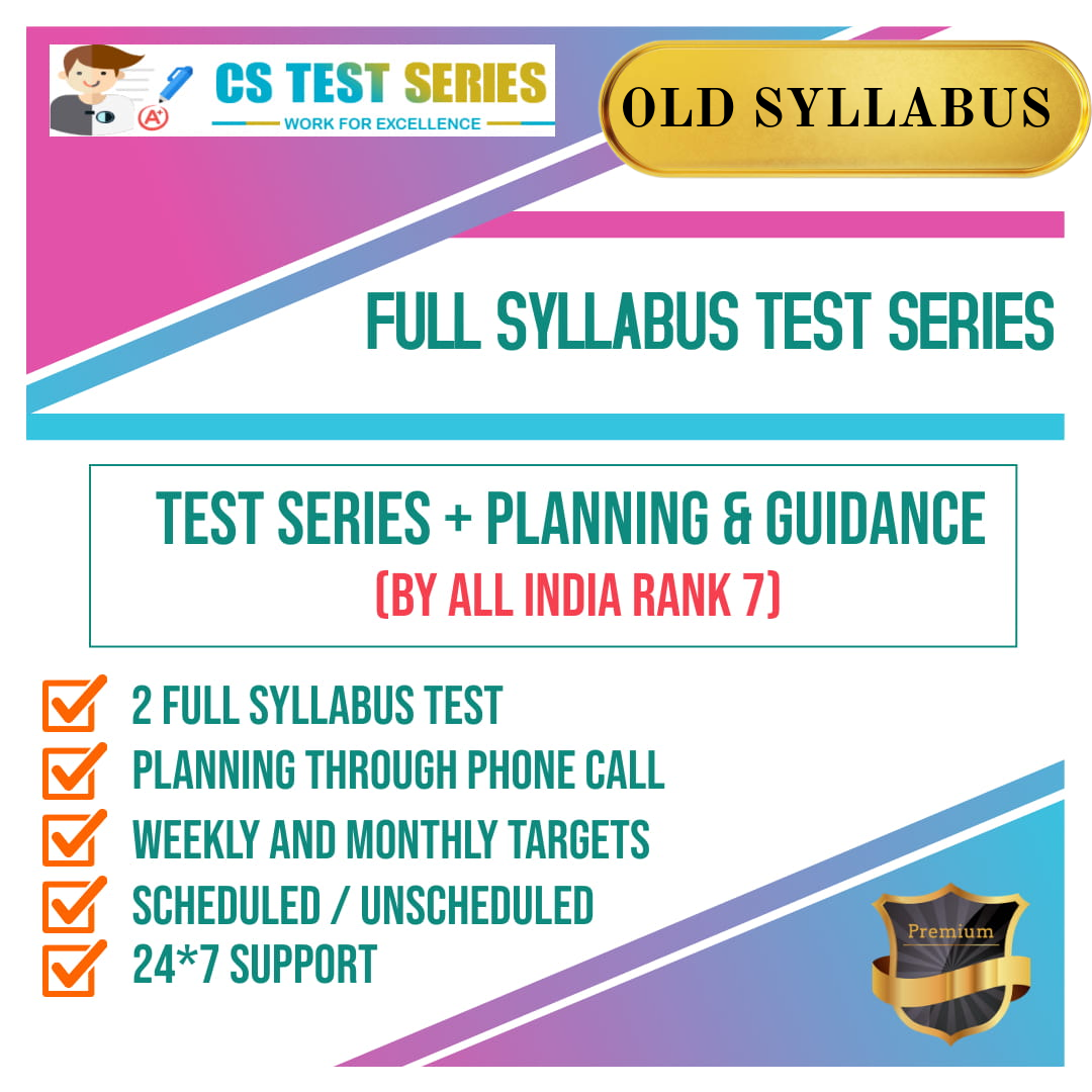 CS Test Series 2.0 2 Full Syllabus Test Series Old Syllabus