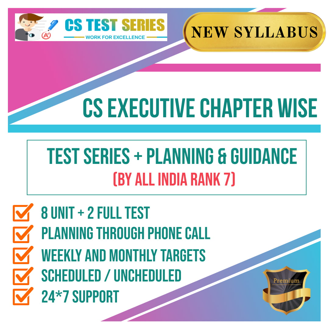 CS EXECUTIVE TEST SERIES 2.0 (NEW) (8+2)