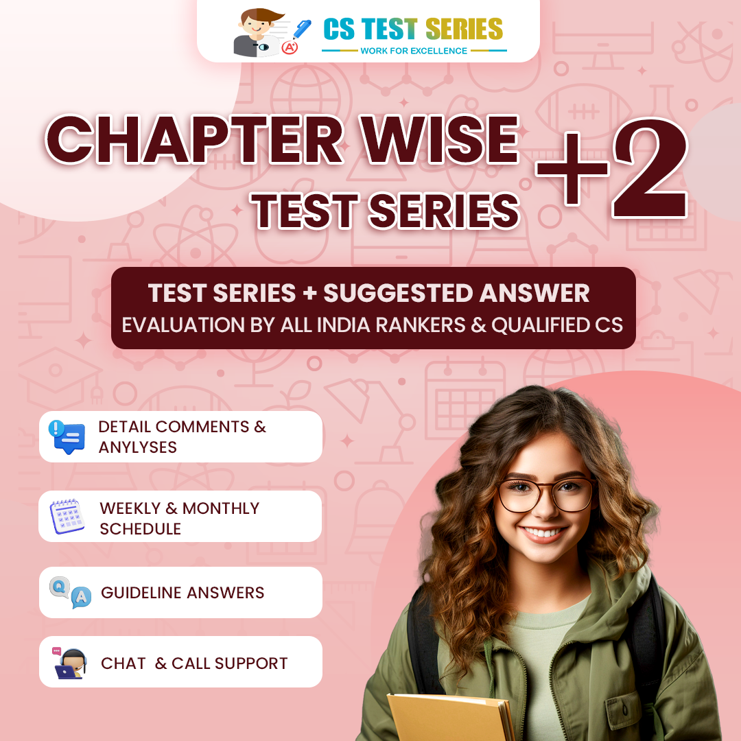 Chapter Wise  + 2 Full Syllabus Test - CS Executive Old