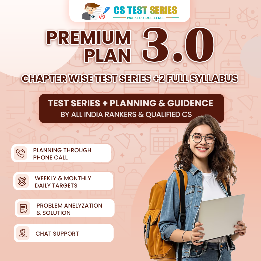 Chapter Wise + 2 Full Syllabus 3.0 Premium Test Series with Guidance - CS Executive Old