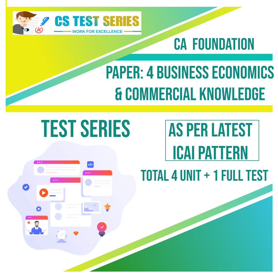 CA FOUNDATION PAPER: 4 Business Economics & Commercial Knowledge
