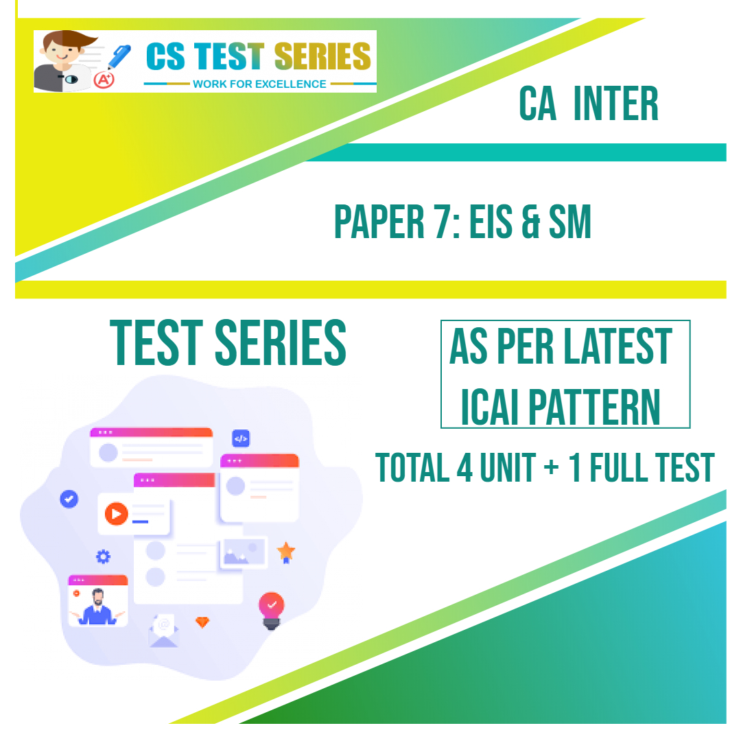 CA INTER PAPER 7: EIS & SM