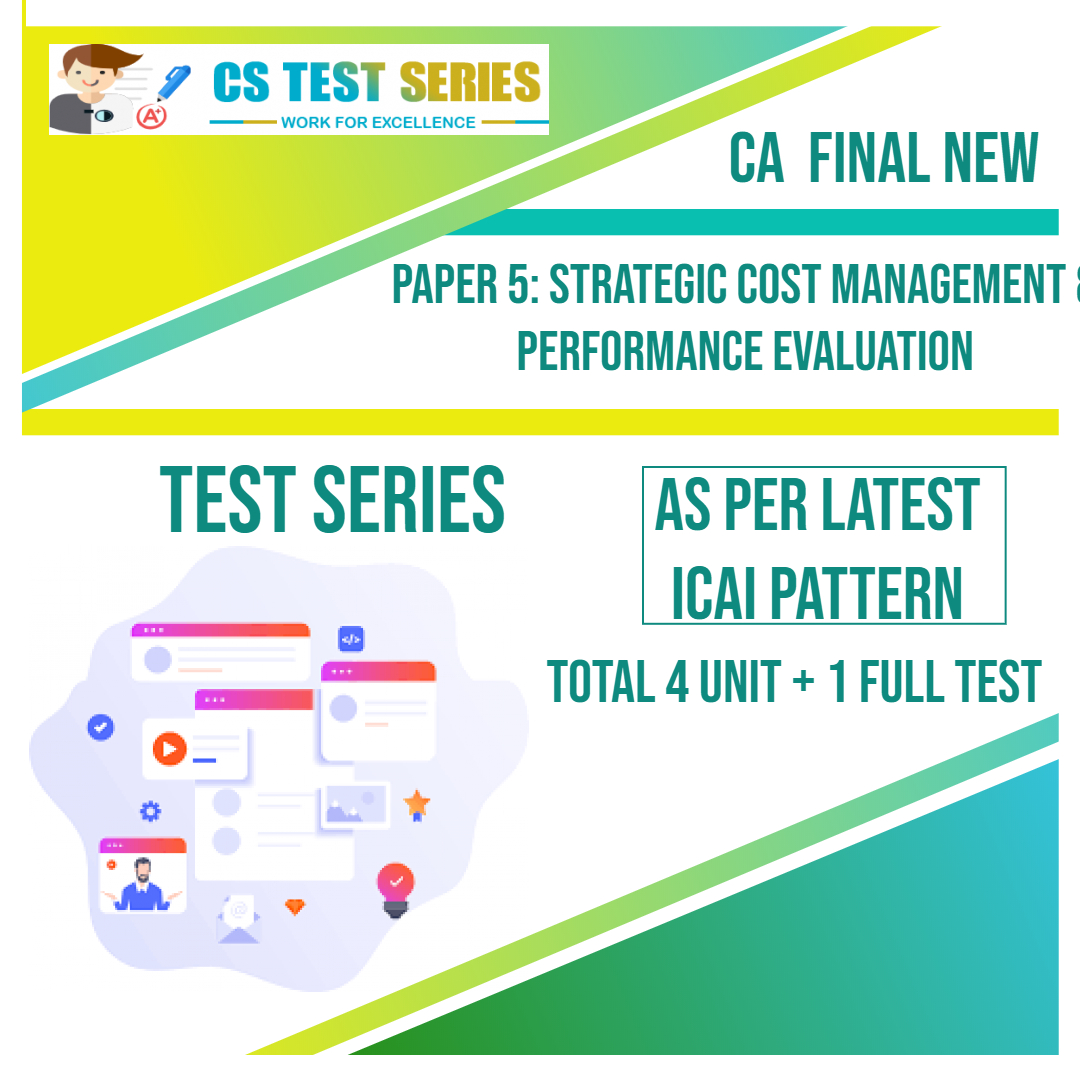CA FINAL NEW PAPER 5: Strategic Cost Management & Performance Evaluation