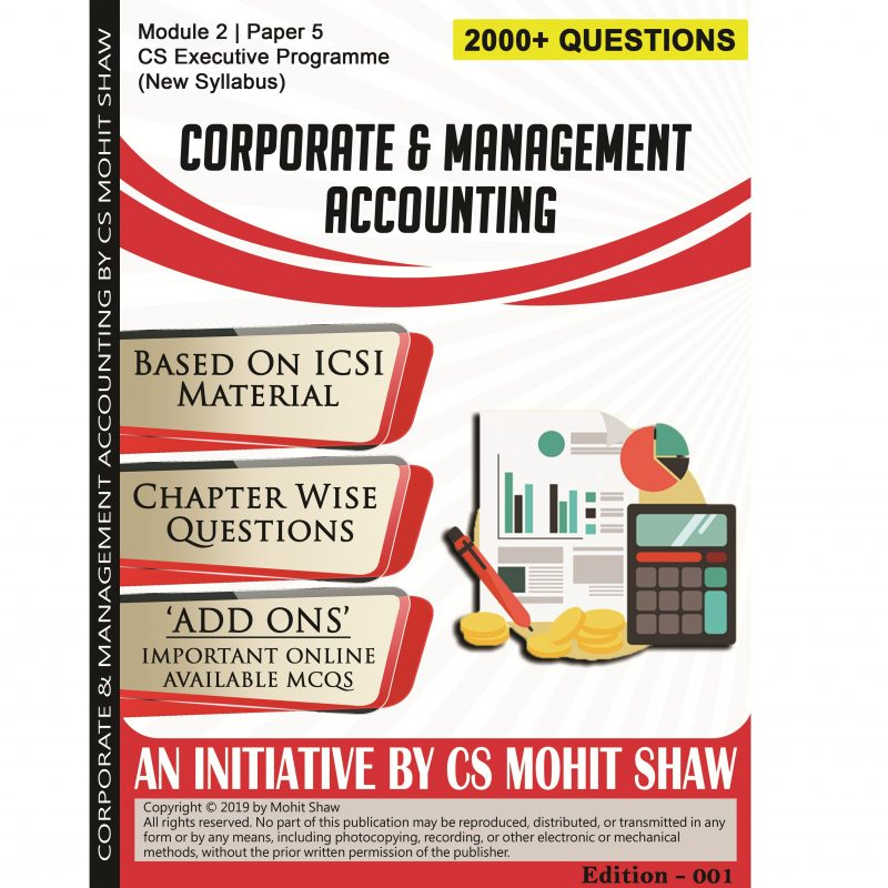 CS Executive Corporate & Management Accounting MCQ Book by CS Mohit Shaw