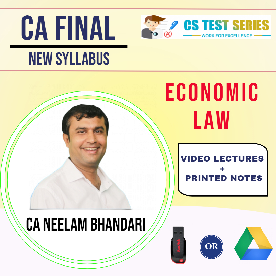 CA Final (New) Economic Laws By Neelam Kumar Bhandari