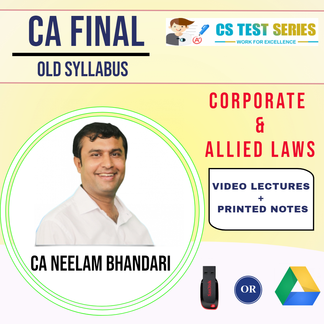 CA FINAL (OLD) CORPORATE & ALLIED LAWS BY NEELAM KUMAR BHANDARI