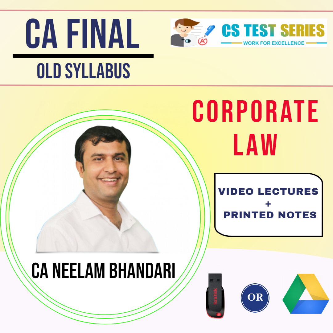 CA Final (Old) Corporate Laws By Neelam Kumar Bhandari
