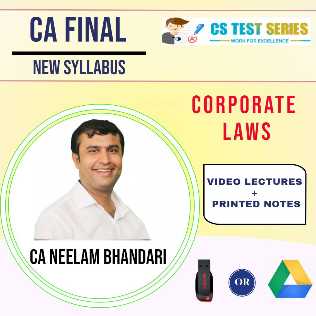 CA Final (New) Corporate Laws By Neelam Kumar Bhandari