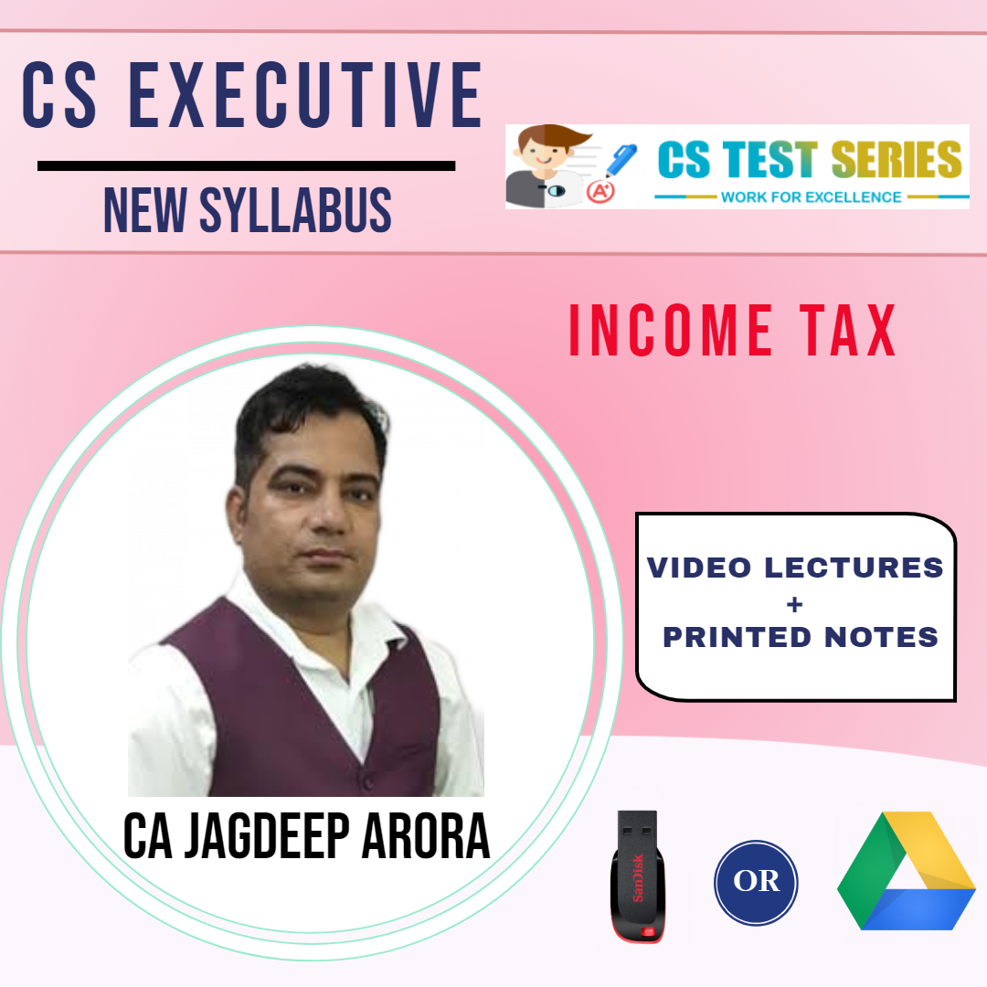 CS Executive Tax & Laws (Income Tax Only)