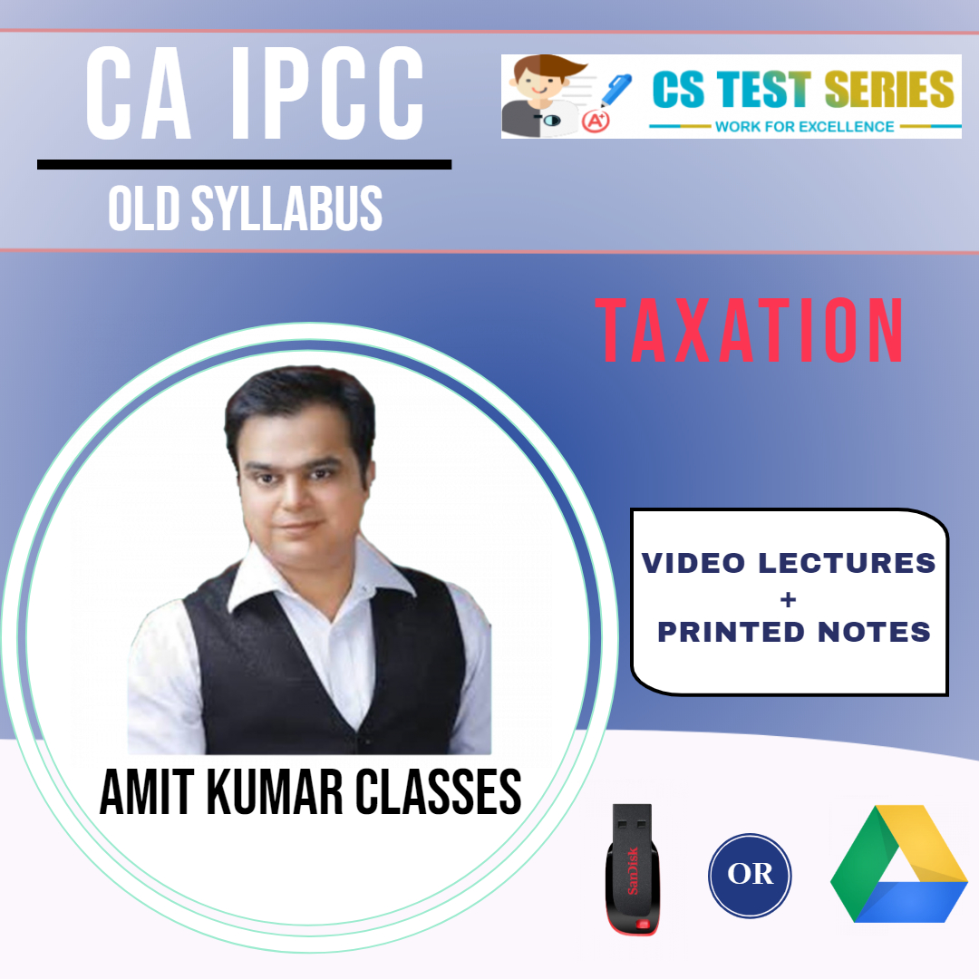 CA IPCC TAXATION OLD SYLLABUS