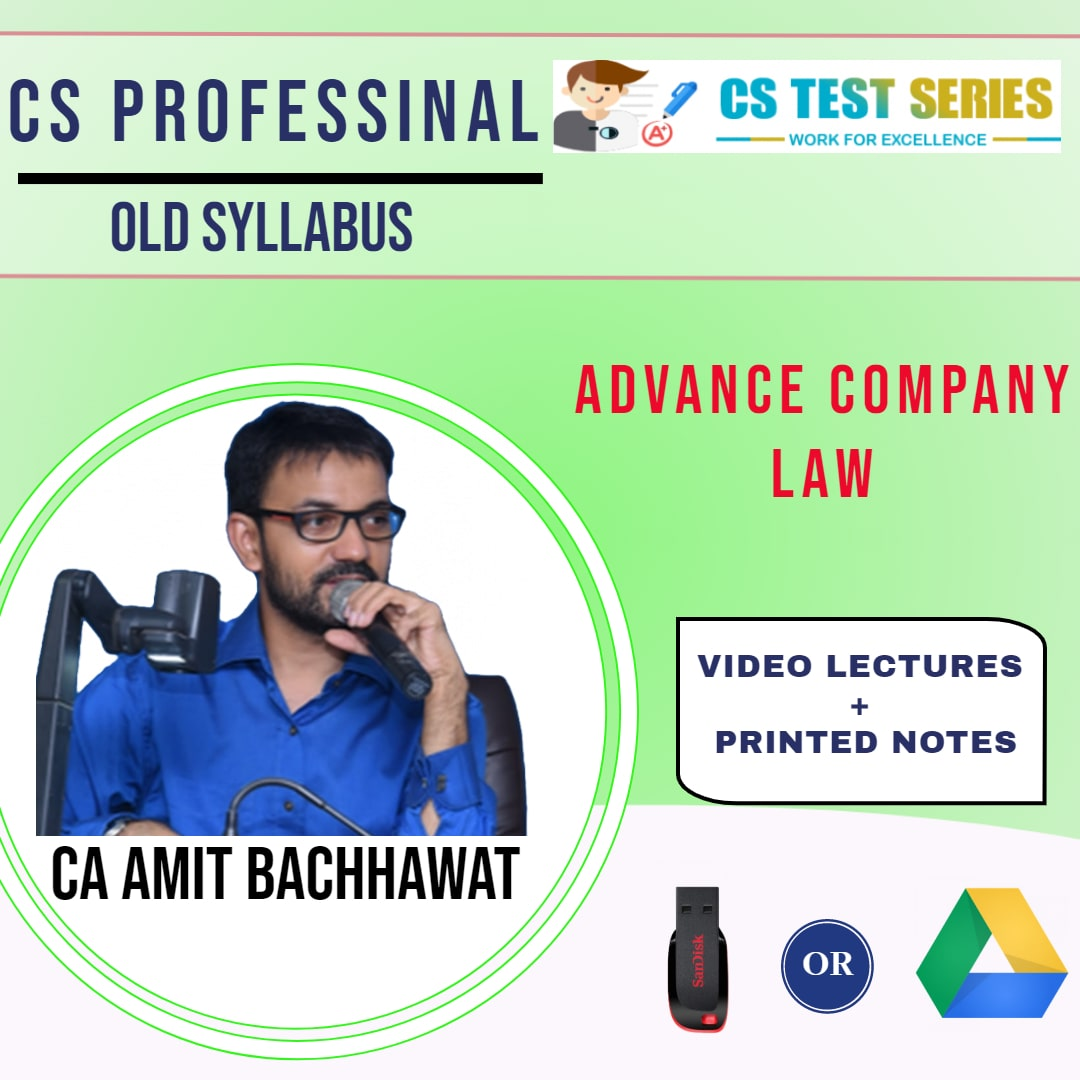 Advance Company Law CS Professional New Syllabus By CA,CS Video Classes