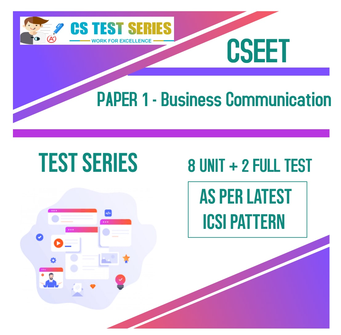 CSEET PAPER 1 - Business Communication Test Series (8 Unit + 2 Full Syllabus Test)