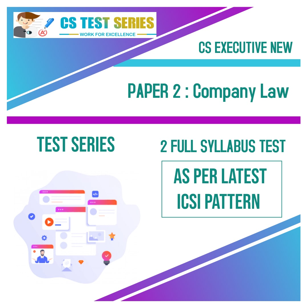 CS EXECUTIVE NEW PAPER 2: Company Law