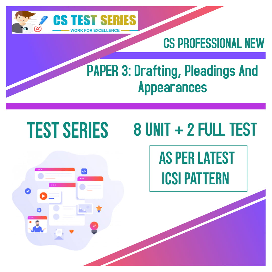 CS PROFESSIONAL NEW PAPER 3: Drafting