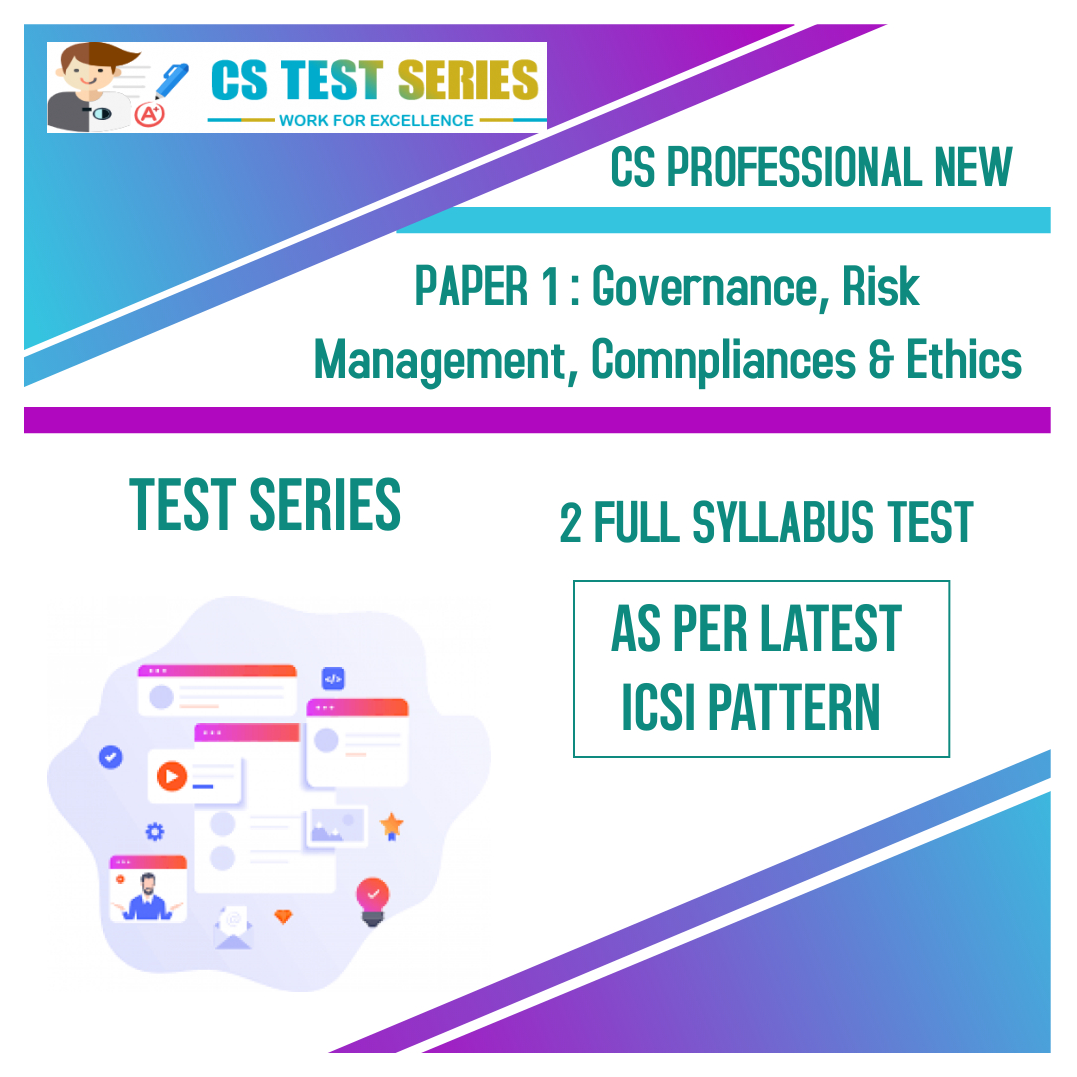 CS PROFESSIONAL NEW PAPER 1: Governance, Risk Management, Comnpliances & Ethics