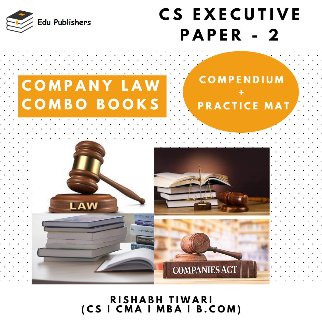 Company Law Compendium & Practice Mat CS Executive New Syllabus