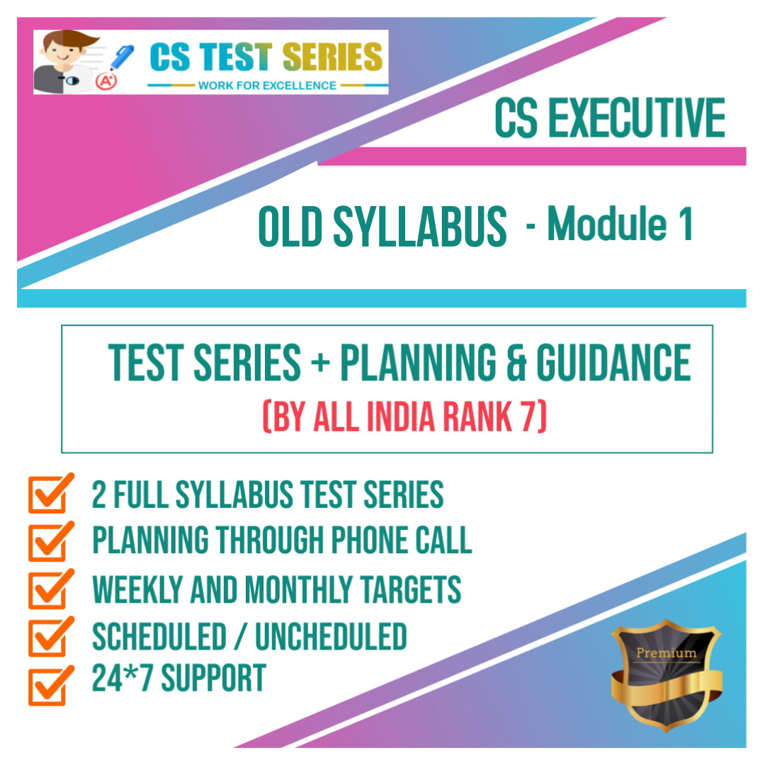 CS Executive Old Syllabus Module 1 All Four Subjects 2.0  (2 Full Syllabus Test)