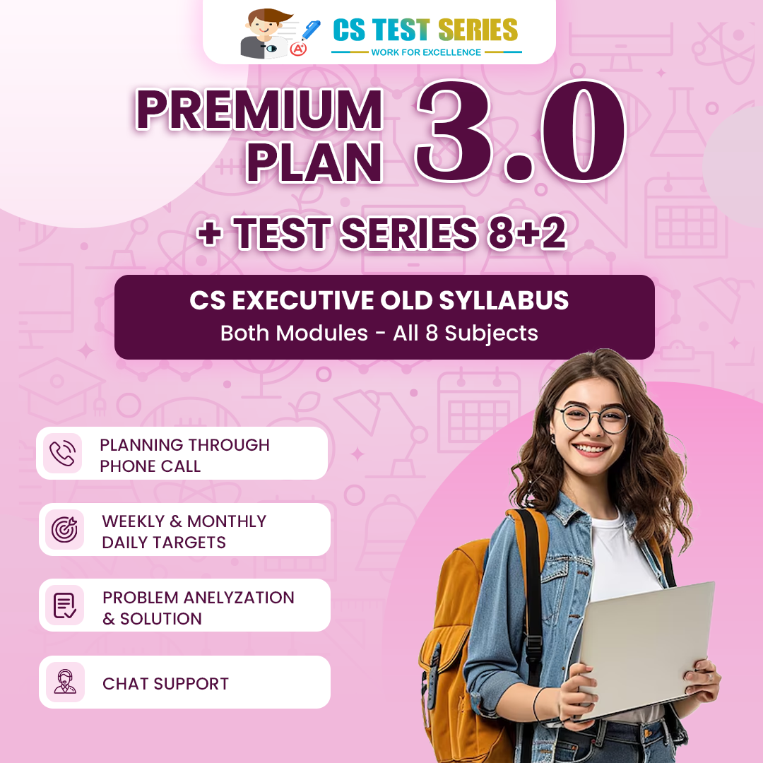 CS Executive Old Syllabus Both Module All 8 Subjects 3.O (8 Unit + 2 Full Syllabus Test)