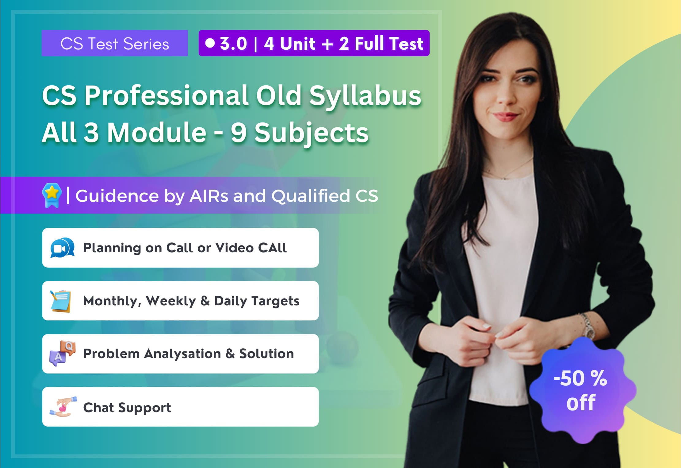 CS Professional Old Syllabus All 3 Module Total 9 Subjects 3.O (4 Unit + 2 Full Syllabus Test)