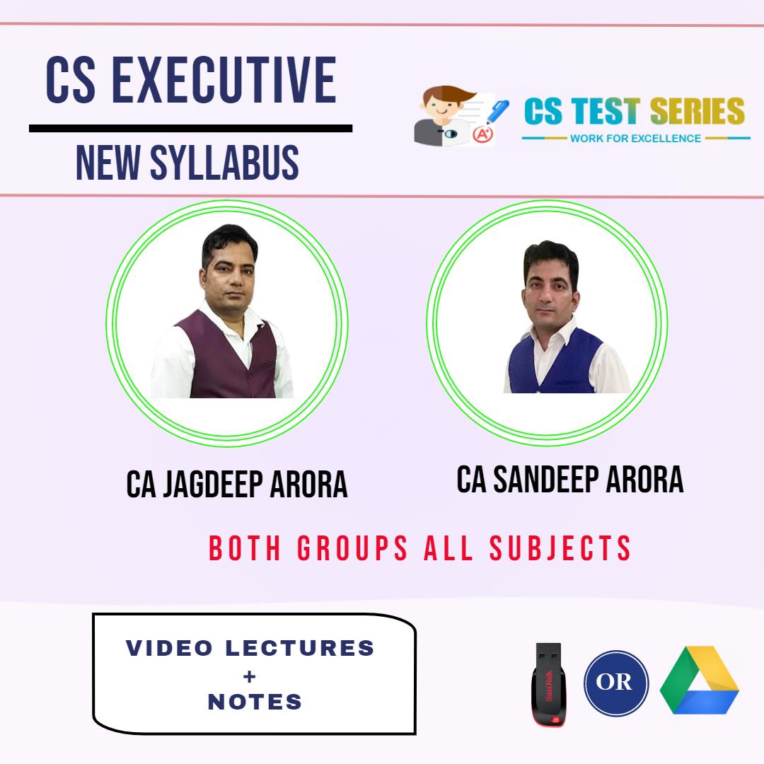 CS  Executive Both Group Combo (Soft Copy) By CA Jagdeep Arora , CA Sandeep Arora