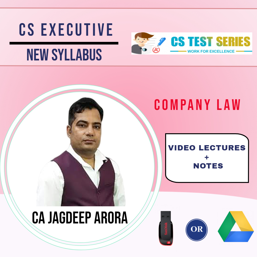 CS Executive New Company Law (Soft Copy) By CA JAGDEEP ARORA