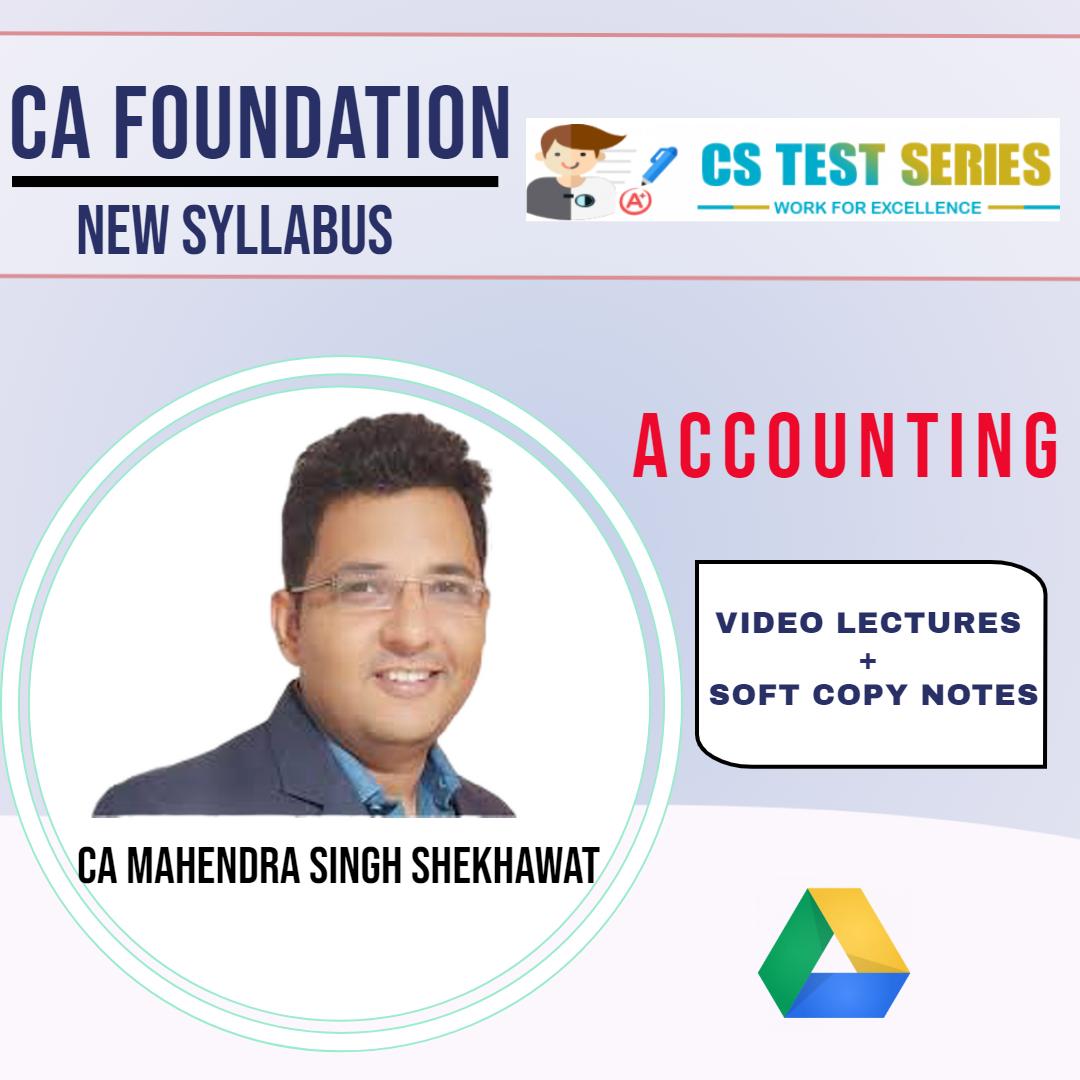 CA Foundation - Accounts By CA Mahendra Singh Shekhawat